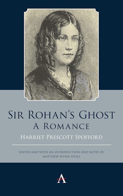 Book cover image for Sir Rohan’s Ghost. A Romance ISBN: 9781785272875